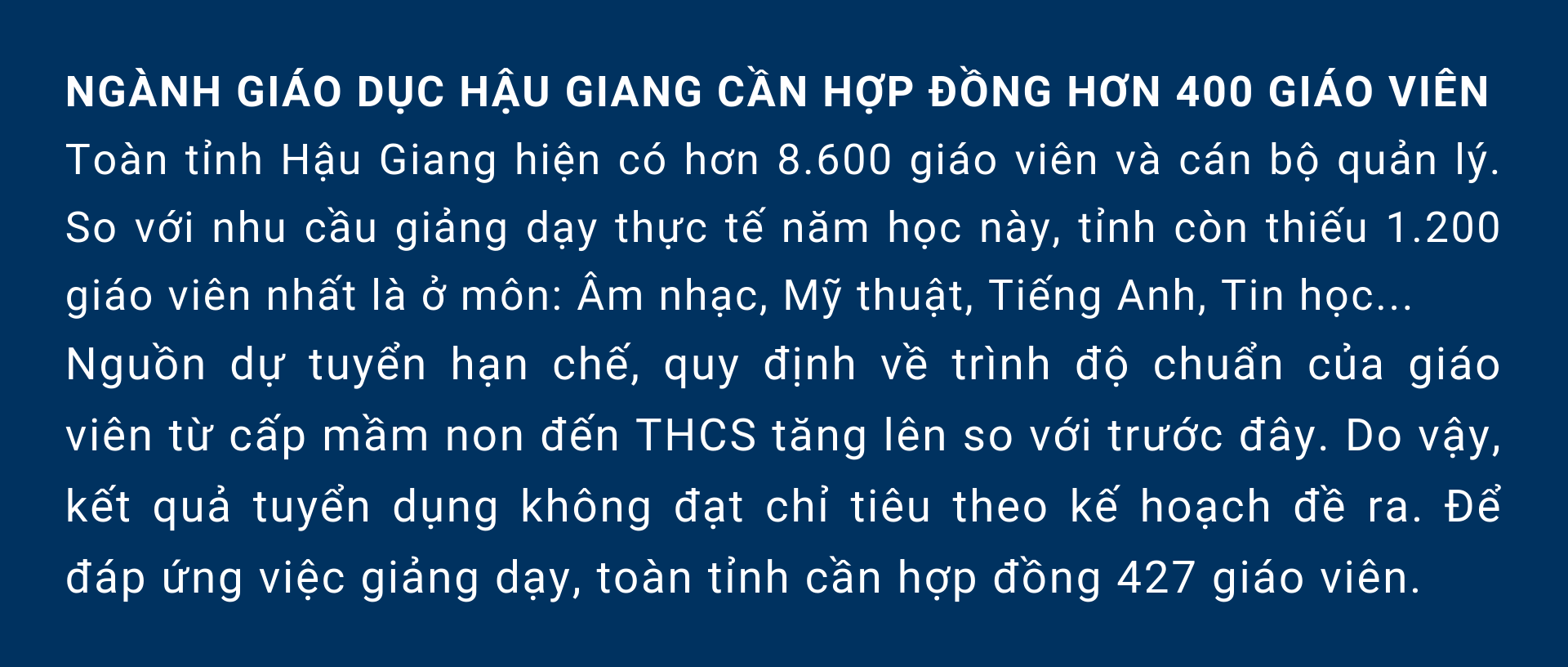 NGÀNH GIÁO DỤC HẬU GIANG CẦN HỢP ĐỒNG HƠN 400 GIÁO VIÊN