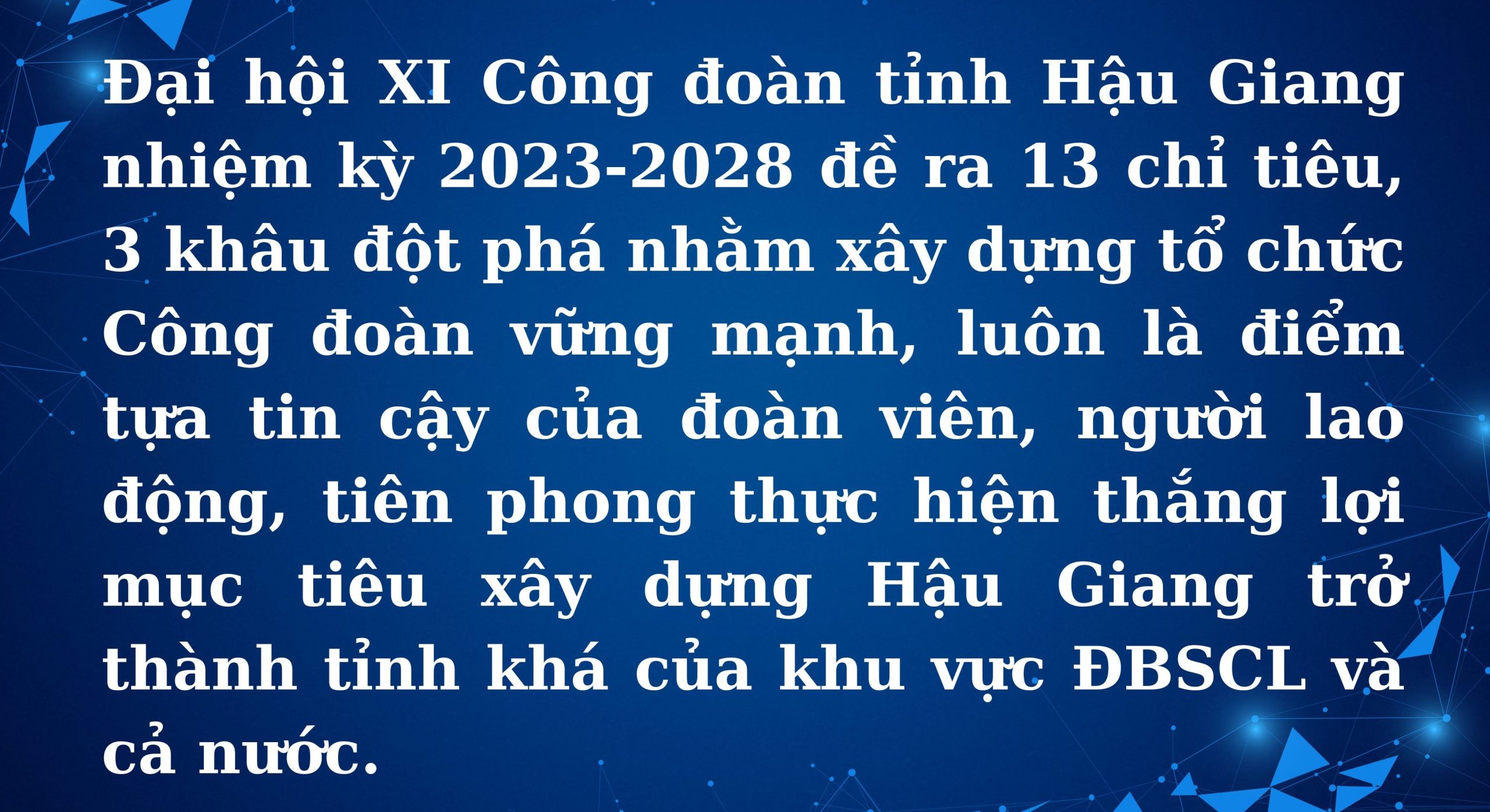 Đại hội Công đoàn tỉnh Hậu Giang 2023